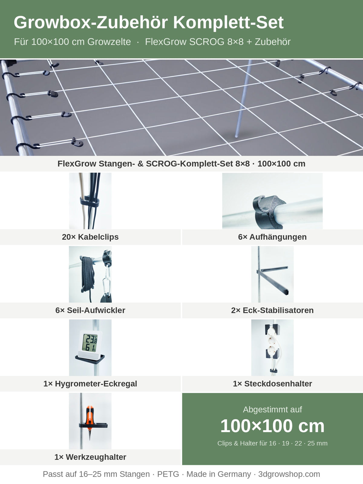 3DGROW Growbox-Zubehör Komplett-Set 100×100 cm Lieferumfang: FlexGrow SCROG-Komplett-Set 8×8, Kabelclips, Aufhängungen, Seil-Aufwickler, Eck-Stabilisatoren, Eckregal, Steckdosenhalter und Werkzeughalter